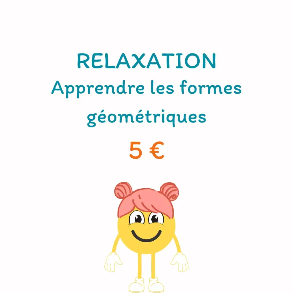 Relaxation : Apprendre les formes géométriques