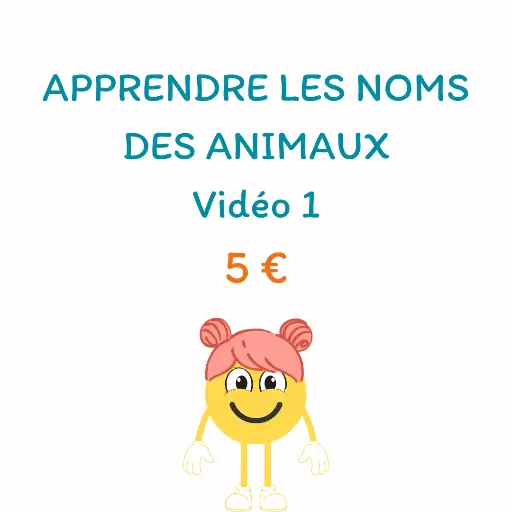 Apprendre les noms des animaux : Vidéo 1