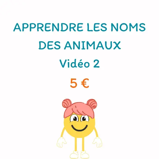 Apprendre les noms des animaux : Vidéo 2