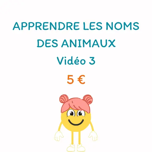 Apprendre les noms des animaux : Vidéo 3